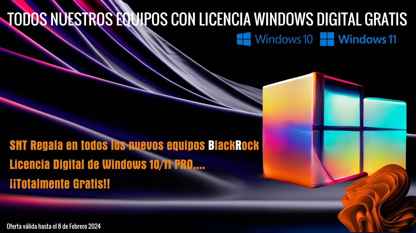 TODOS NUESTROS EQUIPOS BLACKROCKCON LICENCIA WINDOWS DIGITAL GRATIS